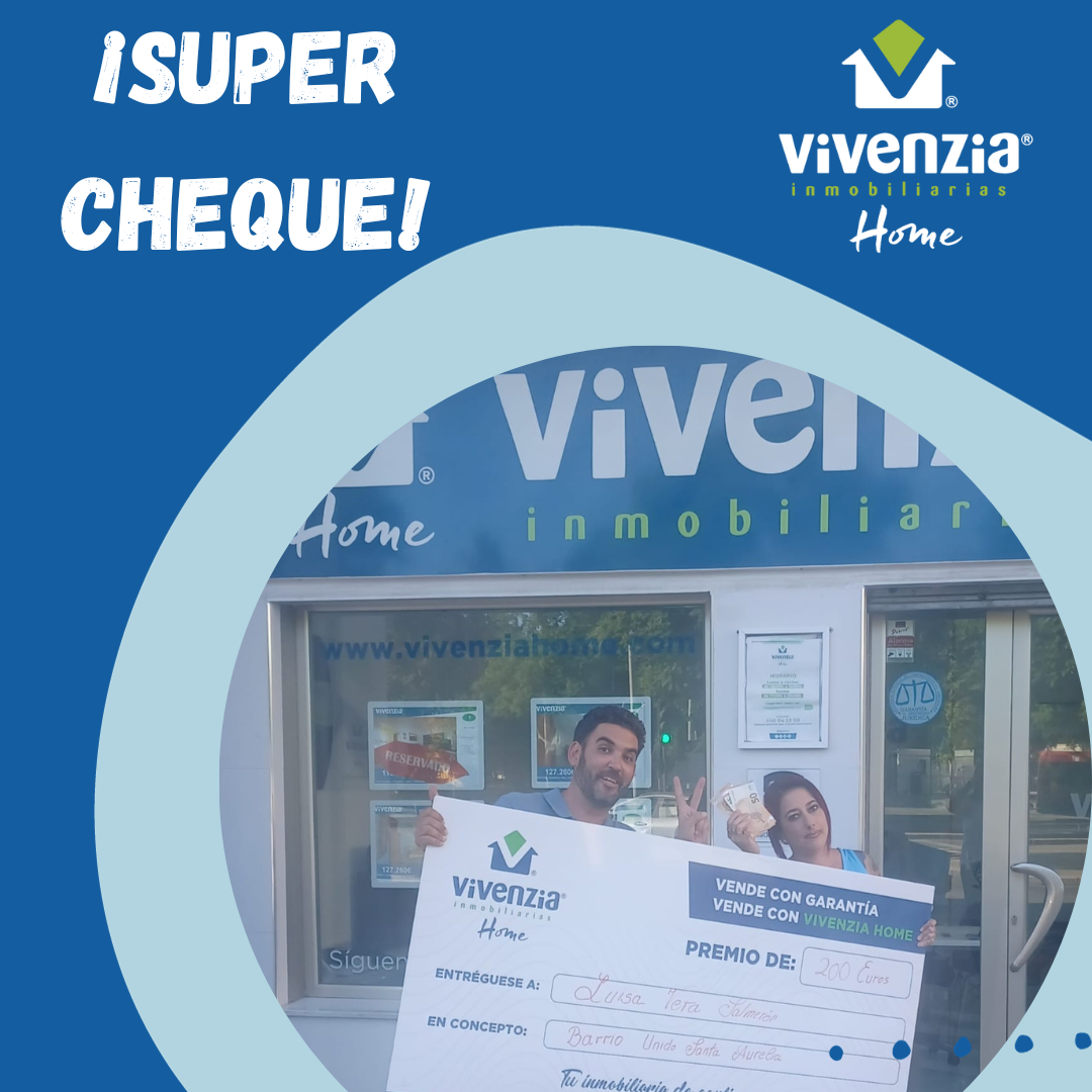 Super Cheque Descubre los súper cheques de Vivenzia Home: ¡Premiamos tu confianza ...