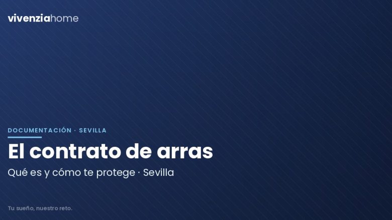 El contrato de arras en Sevilla en tiempos del Covid