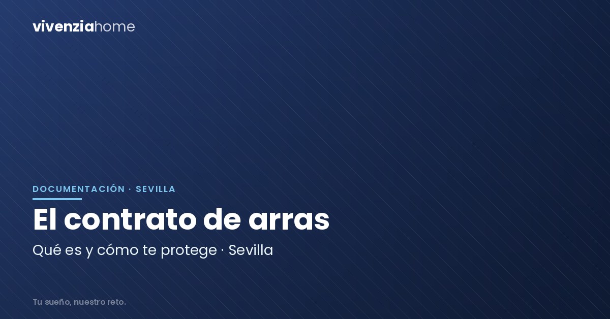 El contrato de arras en Sevilla en tiempos del Covid