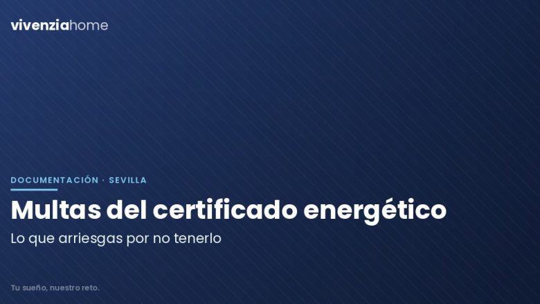 Multas por no tener el certificado de eficiencia energética