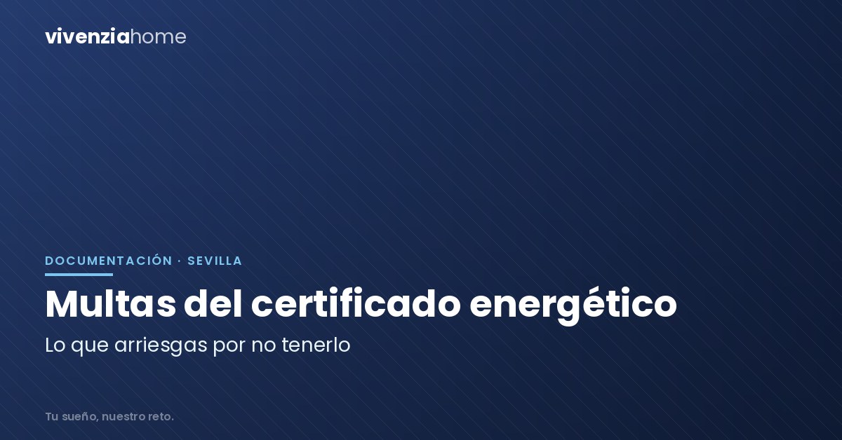Multas por no tener el certificado de eficiencia energética