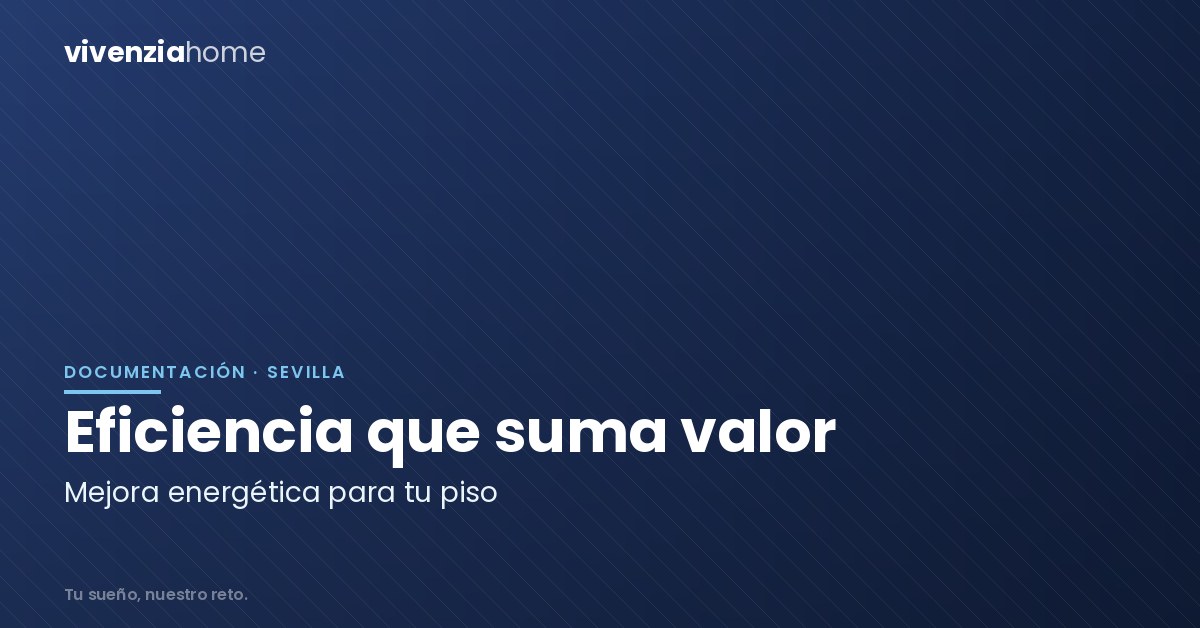 Agrega valor a tu piso gracias a la eficiencia energética
