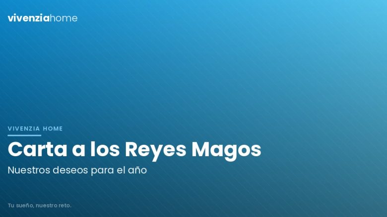 La carta de Vivenzia Home a los Reyes Magos