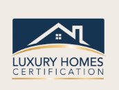 Luxury Homes Certification